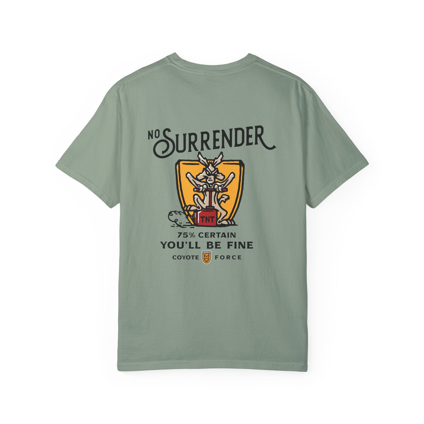 No Surrender Tee