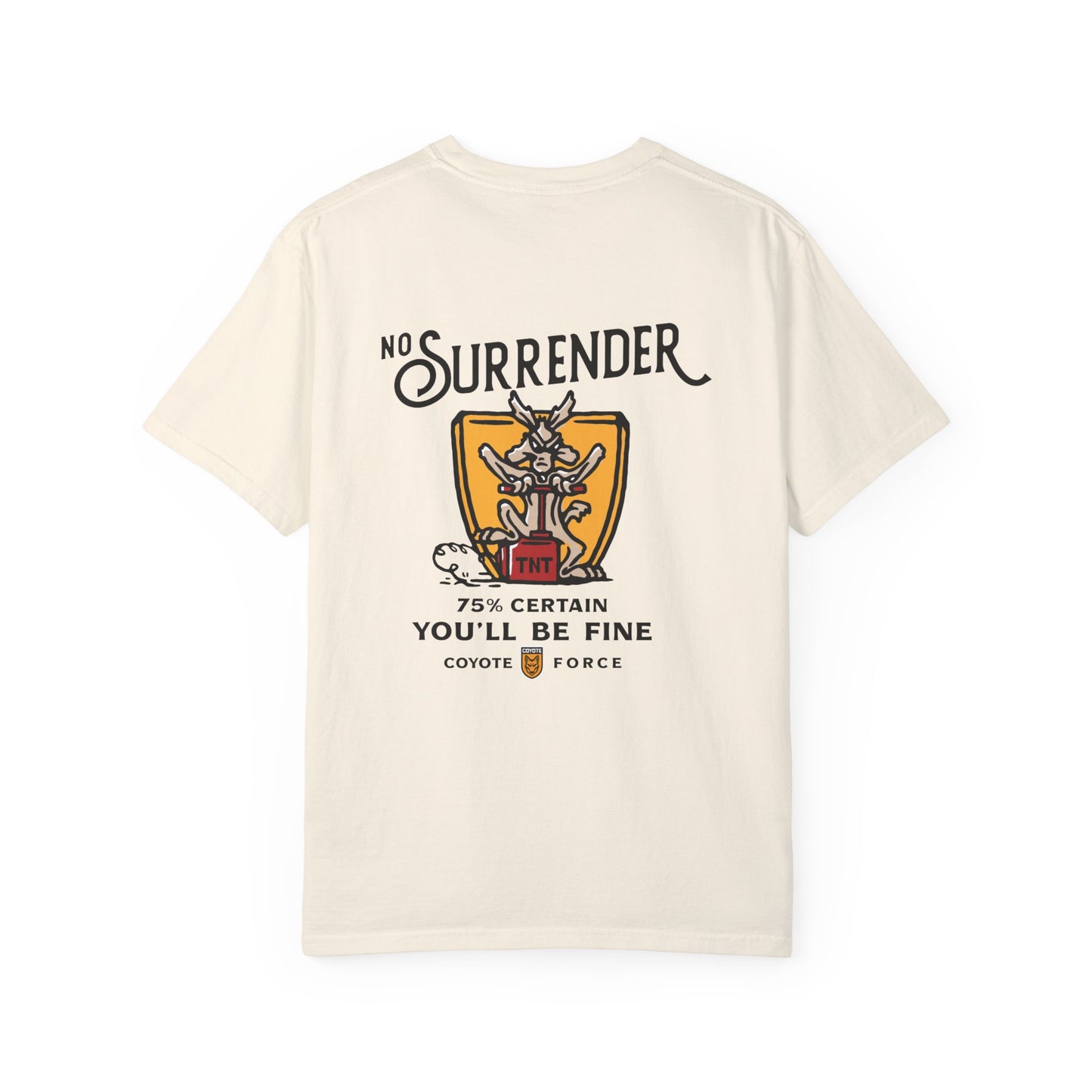 No Surrender Tee