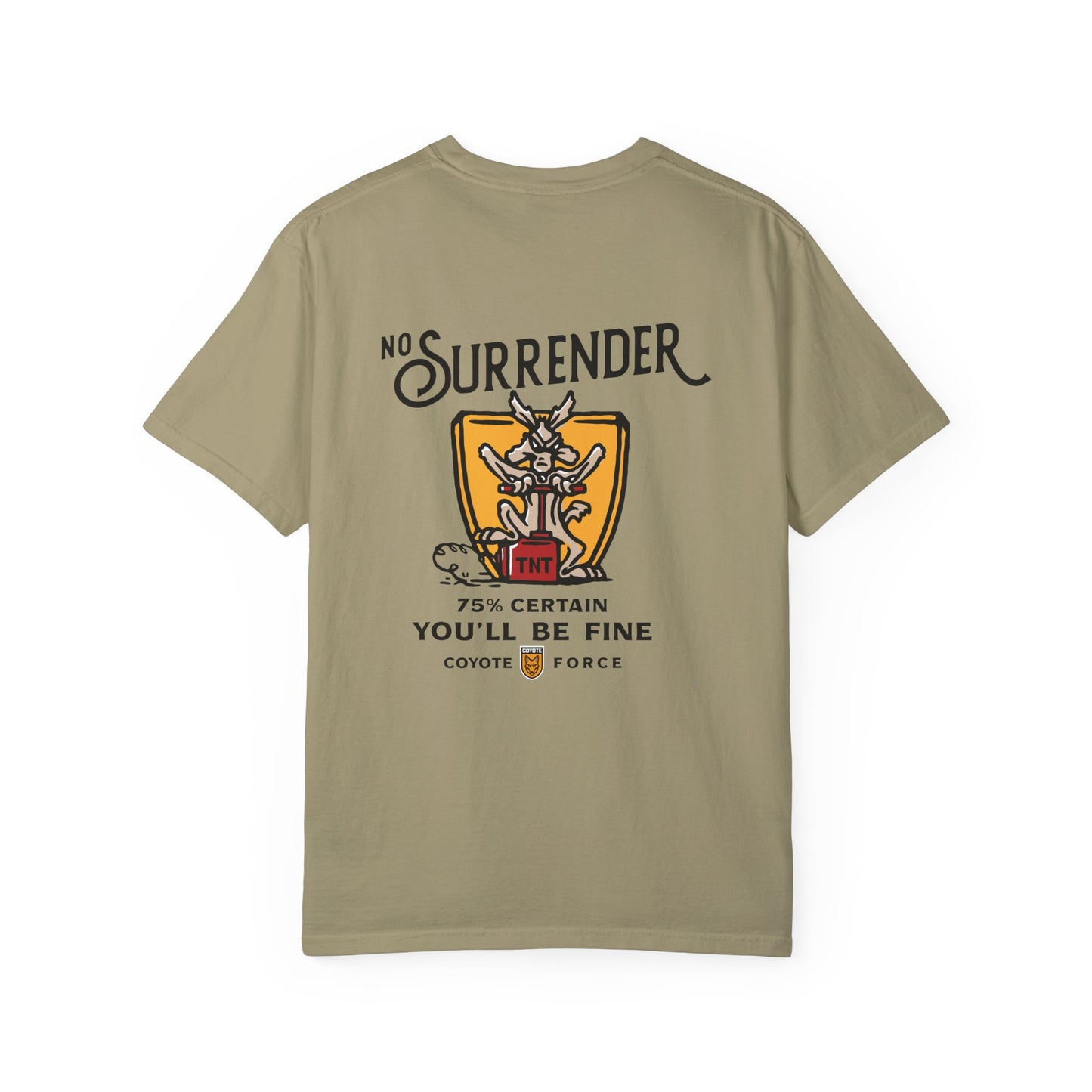 No Surrender Tee