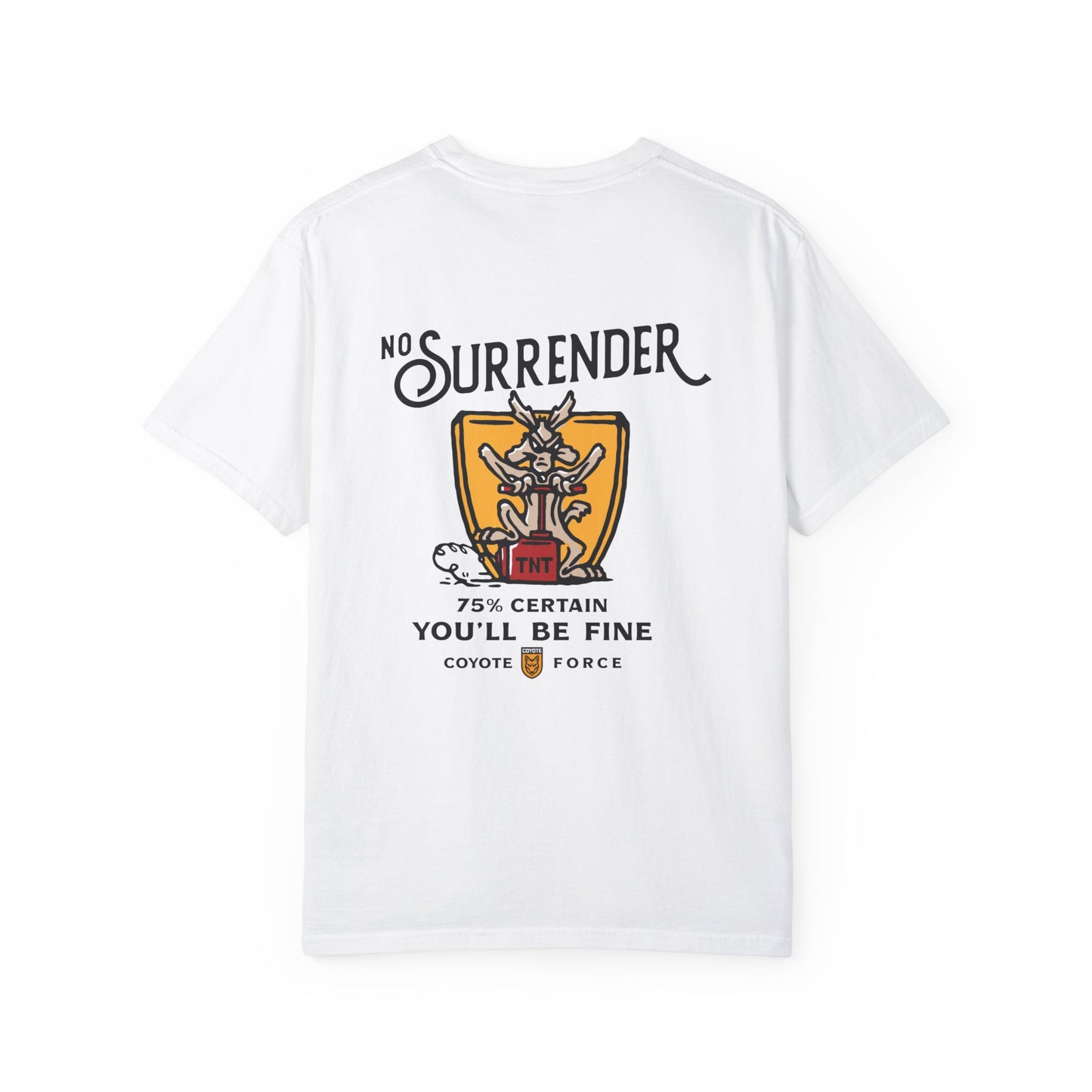 No Surrender Tee